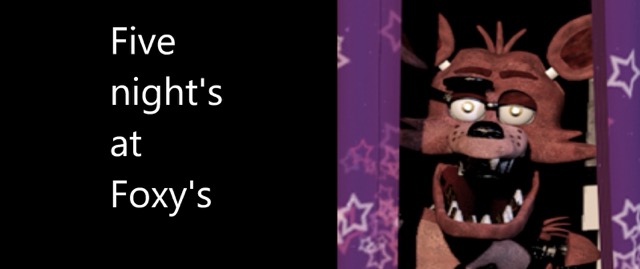 FNAF: Night at Foxy