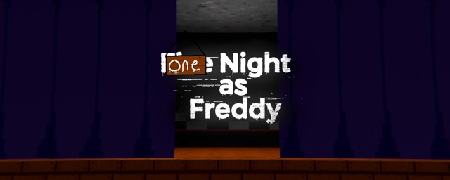FNAF: One Night as Freddy