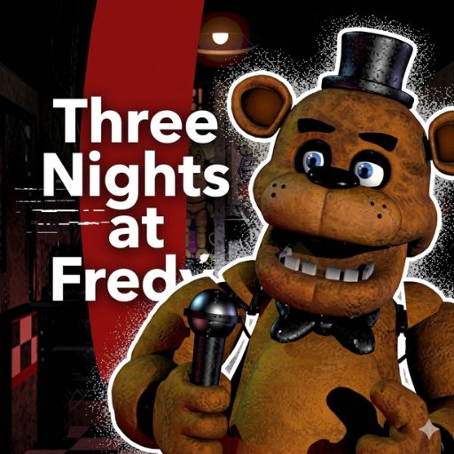Three Nights at Fred