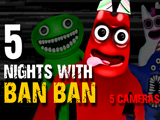 5 Nights With Ban Ban: 5 Cameras