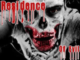 Residence of Evil