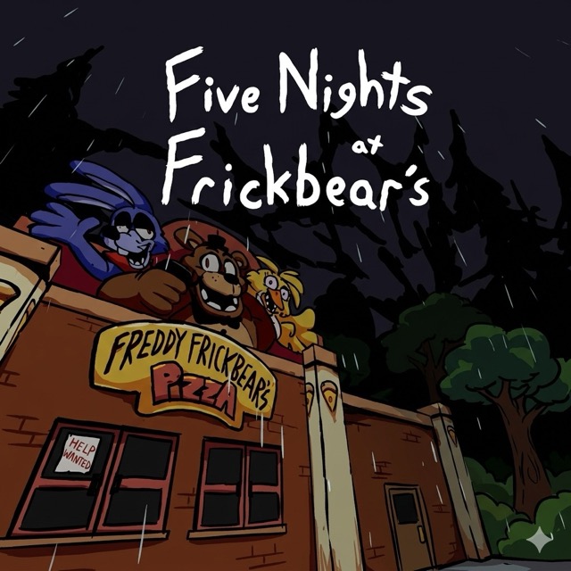 Five Nights at Frickbear's