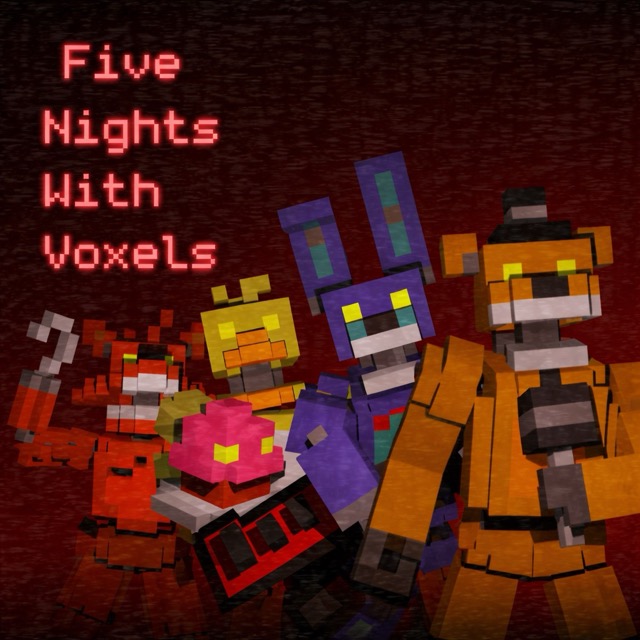 Five Nights With Voxels