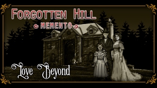 Forgotten Hill Memento Love Beyond